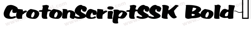 CrotonScriptSSK Bold字体转换